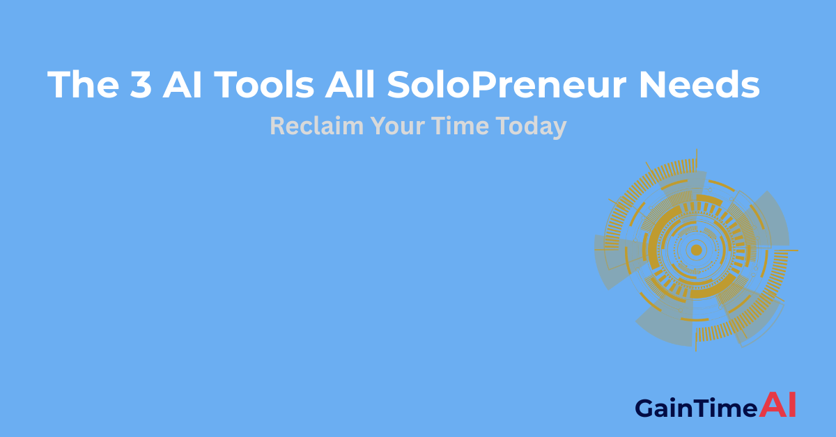Blog image with a yellow icon. Blog title: The 3 AI Tools All Solopreneur Needs