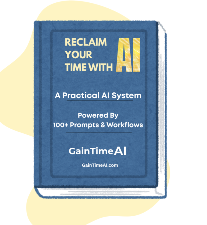 Blue book titled 'Reclaim Your Time with AI' by GainTimeAI on a white background